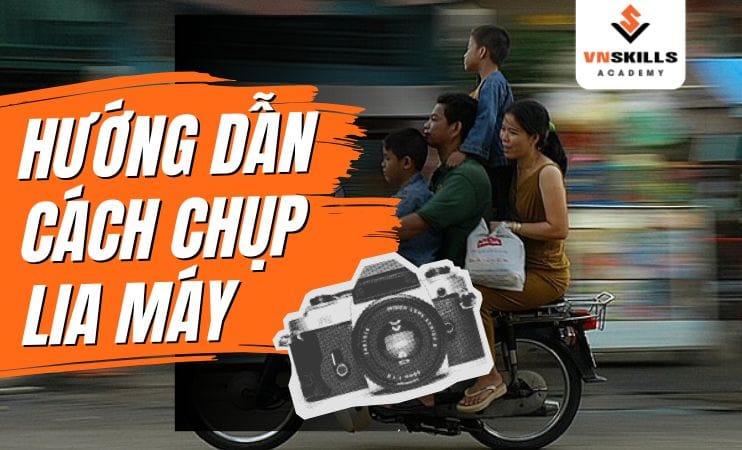 Huong-dan-cach-chup-lia-may-