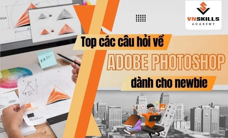nhung-cau-hoi-thuong-gap-ve-photoshop-co-ban-nhat