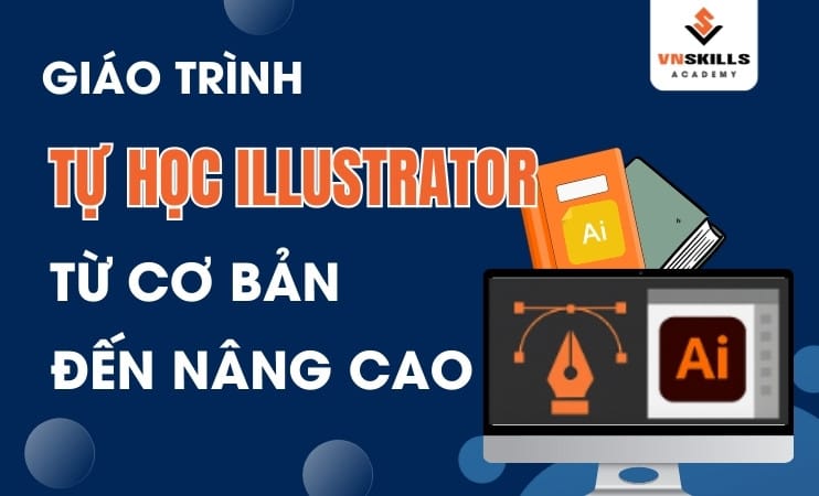 Giao-trinh-tu-hoc-Illustrator-tu-co-ban-den-nang-cao